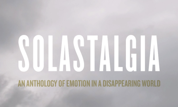 Solastalgia, by Paul Bogard