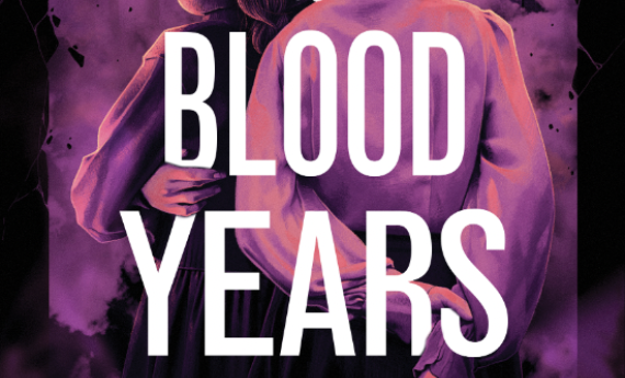 The Blood Years by Elana K. Arnold