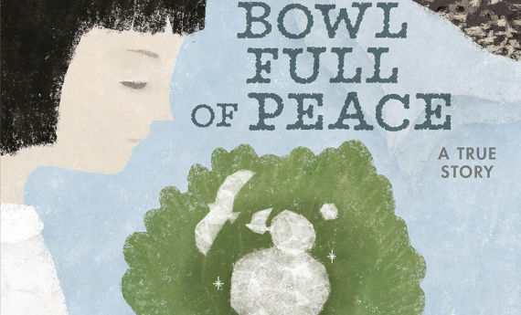 A Bowl Full of Peace by Caren Stelson, MFAC alumni