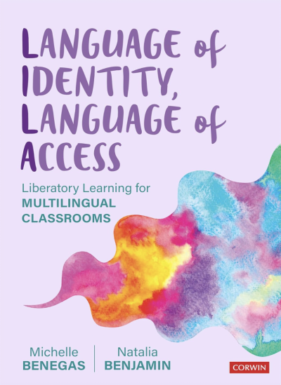 Language of Identity, Language of Access, Michelle Benegas